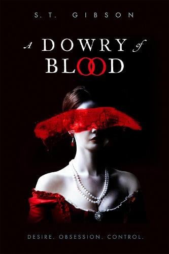 A Dowry of Blood (Hardback)