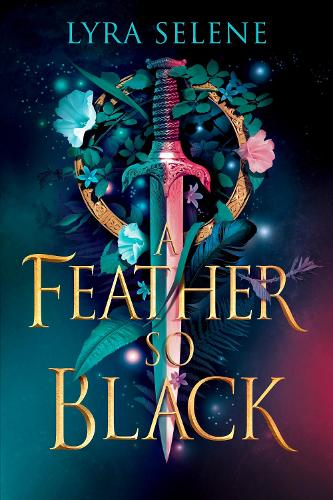 A Feather So Black - The Fair Folk Trilogy (Hardback)