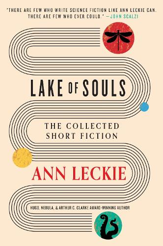 Cover of the book Lake of Souls: The Collected Short Fiction