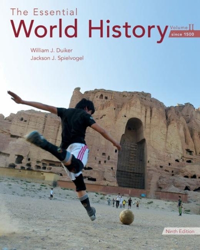 The Essential World History, Volume II: Since 1500 (Paperback)