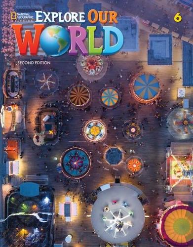 EXPLORE OUR WORLD AME 6 STUDEN T BOOK (Paperback)