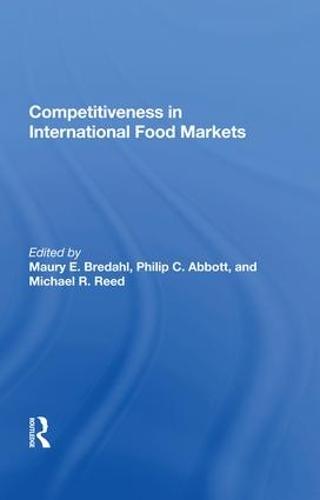 Competitiveness In International Food Markets (Hardback)