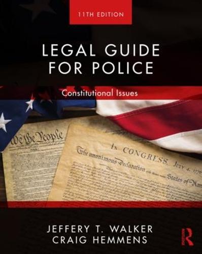 Legal Guide for Police: Constitutional Issues (Paperback)