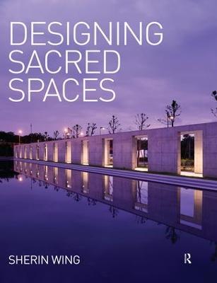 Designing Sacred Spaces (Paperback)