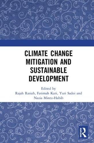 Climate Change Mitigation and Sustainable Development (Hardback)