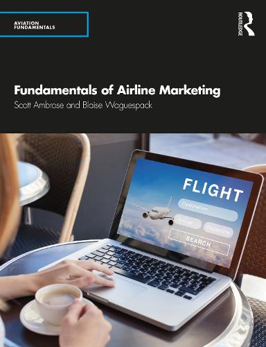 Fundamentals of Airline Marketing - Aviation Fundamentals (Paperback)