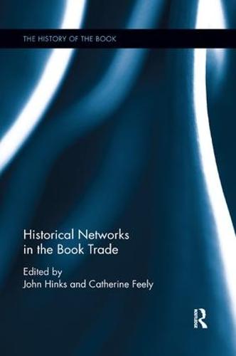 Historical Networks in the Book Trade (Paperback)