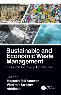 Sustainable and Economic Waste Management: Resource Recovery Techniques (Hardback)