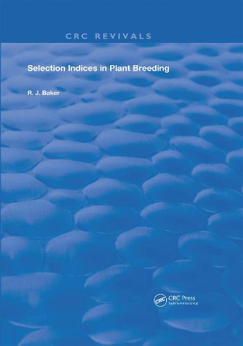 Selection Indices in Plant Breeding - Routledge Revivals (Hardback)