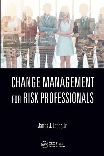Change Management for Risk Professionals (Hardback)