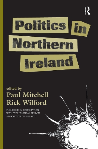 Politics In Northern Ireland (Hardback)