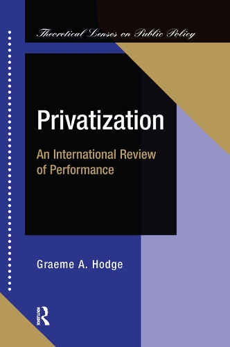 Privatization: An International Review Of Performance (Hardback)