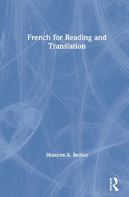 French for Reading and Translation (Hardback)