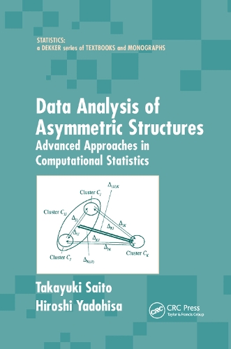 Data Analysis of Asymmetric Structures: Advanced Approaches in Computational Statistics (Paperback)