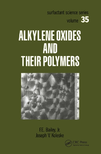 Alkylene Oxides and Their Polymers (Paperback)