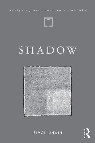Simon Unwin Shadow