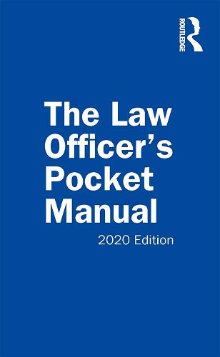 The Law Officer's Pocket Manual: 2020 Edition (Paperback)