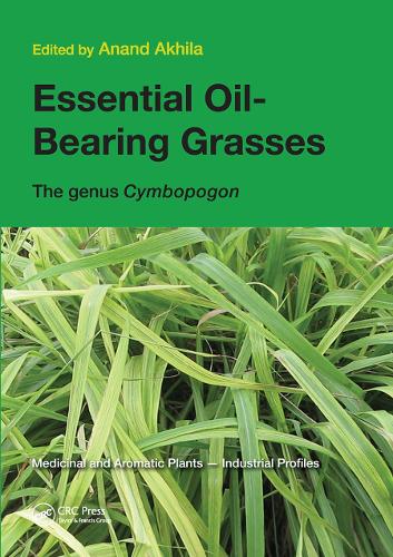 Essential Oil-Bearing Grasses: The genus Cymbopogon (Paperback)