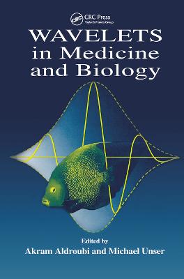 Wavelets in Medicine and Biology (Paperback)