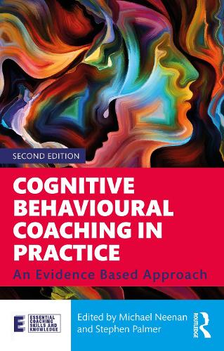 Taylor & Francis Ltd Cognitive Behavioural Coaching In Practice