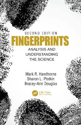 Fingerprints: Analysis and Understanding the Science (Hardback)