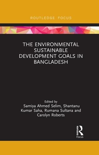 The Environmental Sustainable Development Goals in Bangladesh by Samiya ...