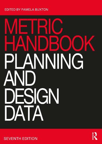 Metric Handbook: Planning and Design Data (Paperback)
