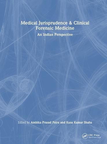 Medical Jurisprudence & Clinical Forensic Medicine By Ambika Prasad ...