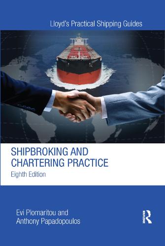 Shipbroking and Chartering Practice (Paperback)