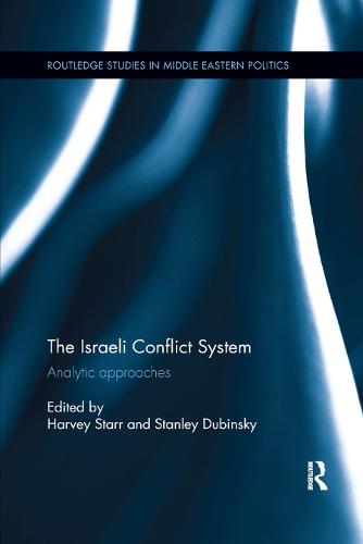 The Israeli Conflict System: Analytic Approaches (Paperback)