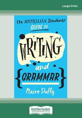 The Australian Students' Guide to Writing and Grammar (Paperback)