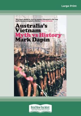 Australia's Vietnam: Myth vs history (Paperback)