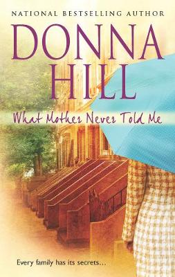 What Mother Never Told Me (Paperback)