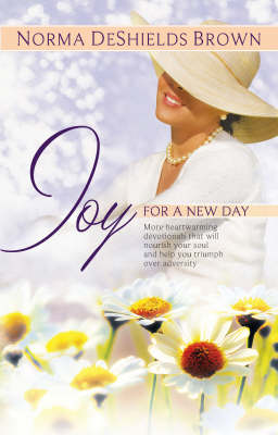 Joy For A New Day (Paperback)