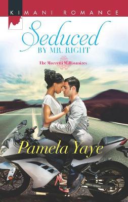 Seduced By Mr. Right: The Morretti Millionaires (Paperback)