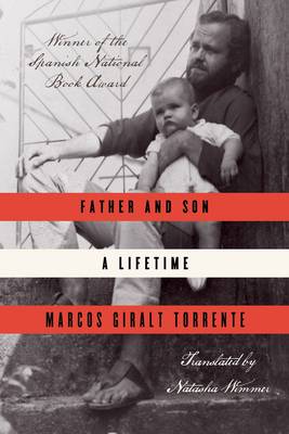 Father and Son: A Lifetime (Hardback)