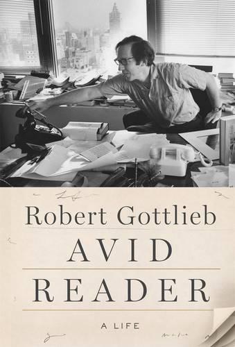 Avid Reader: A Life (Hardback)