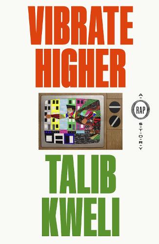 Vibrate Higher: A Rap Story (Hardback)