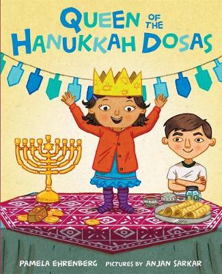 Queen of the Hanukkah Dosas (Hardback)