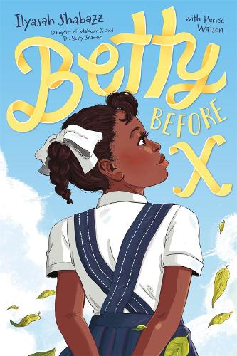 Betty Before X (Hardback)