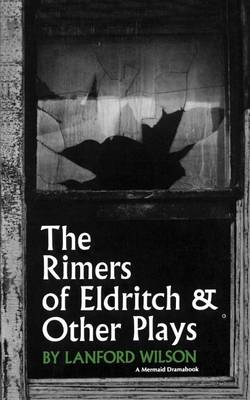 The Rimers of Eldritch: And Other Plays (Paperback)