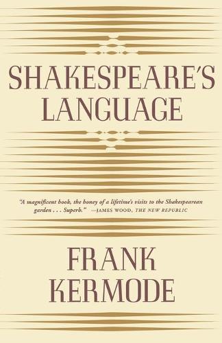 Shakespeare's Language (Paperback)
