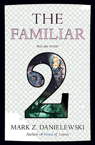 The Familiar, Volume 2 Into The Forest (Paperback)