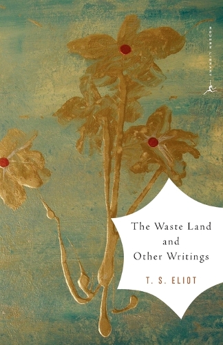 The Waste Land and Other Writings: and Other Writings - Modern Library (Paperback)