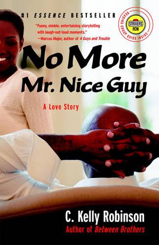 No More Mr. Nice Guy: A Love Story (Paperback)