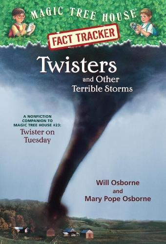 Magic Tree House Fact Tracker #8 Twisters And Other Terrible Storms (Paperback)