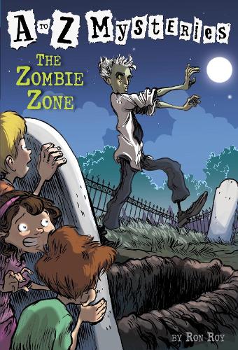 The Zombie Zone - to Z Mysteries (Paperback)