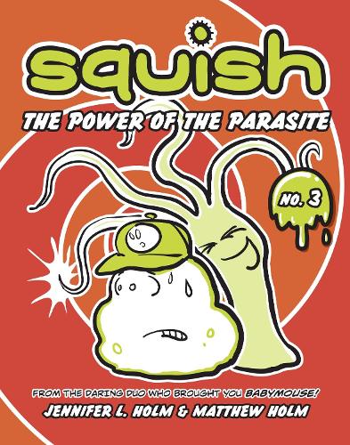 Squish #3 (Paperback)