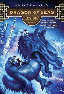 Century #4: Dragon Of Seas (Paperback)