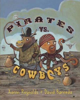 Pirates Vs. Cowboys (Hardback)